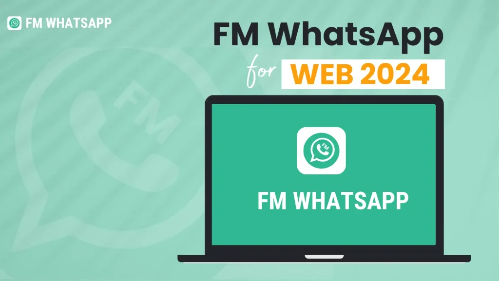 FM WhatsApp for web banner 2024 