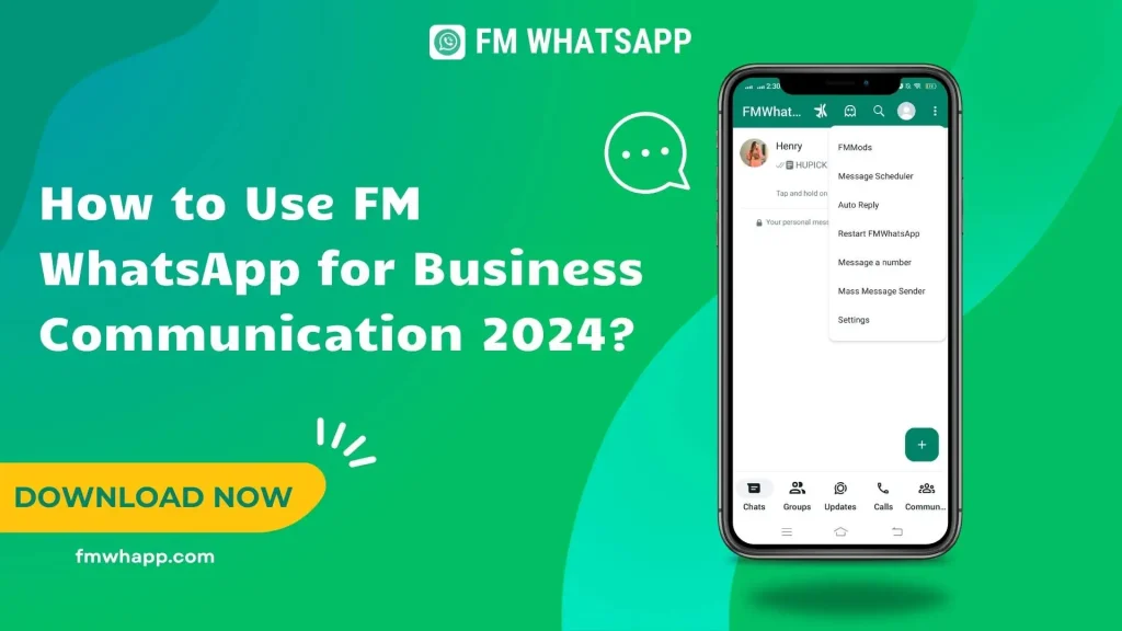 how to use fm whatsapp for bussniess communication